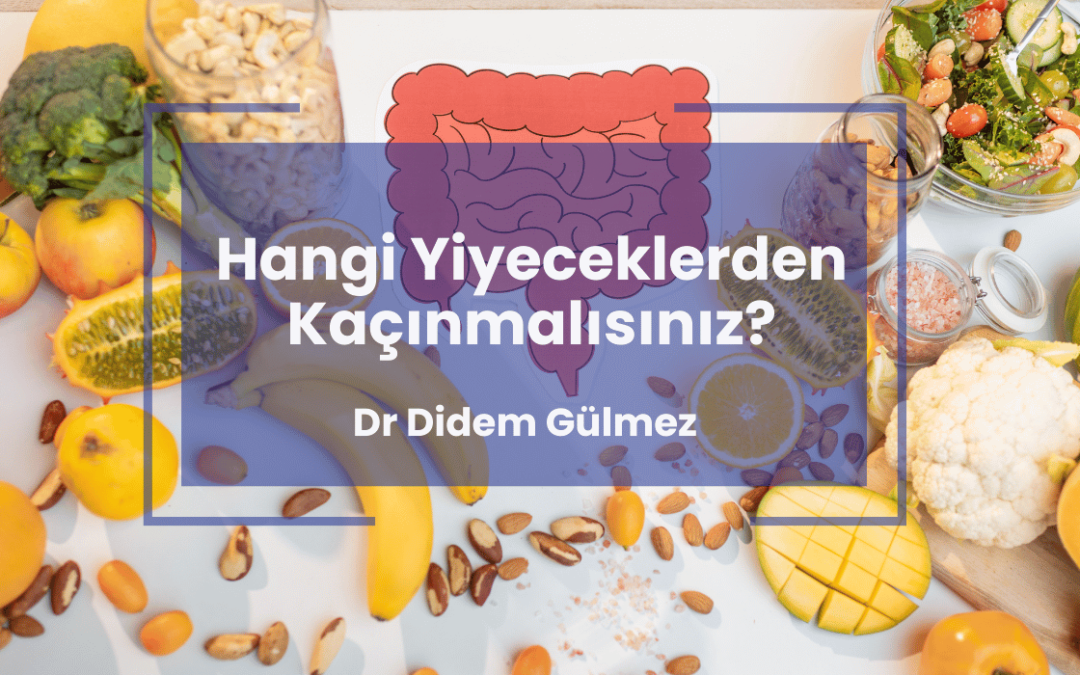 Geçirgen Bağırsak Sendromu : Hangi Yiyeceklerden Kaçınmalısınız?