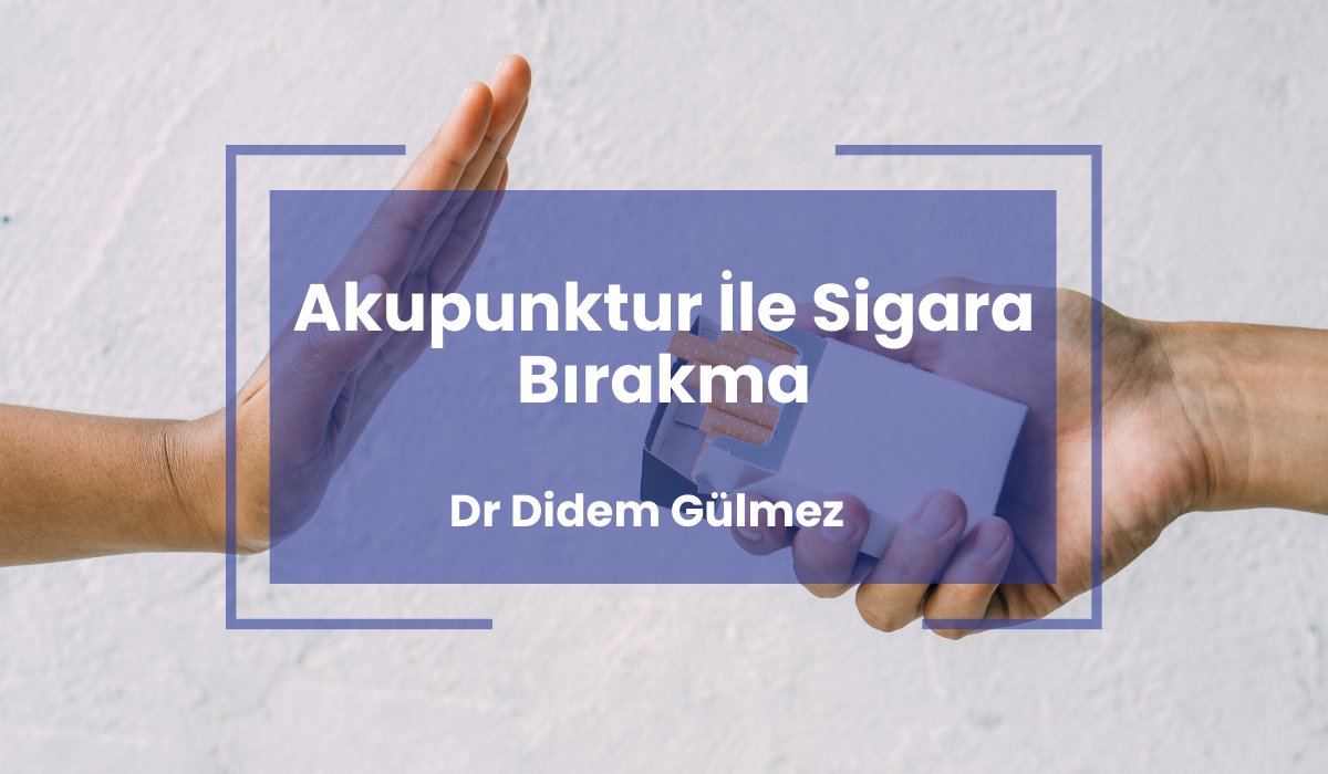 Akupunktur İle Sigara Bırakma