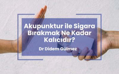 Akupunktur ile Sigara Bırakmak Ne Kadar Kalıcıdır?