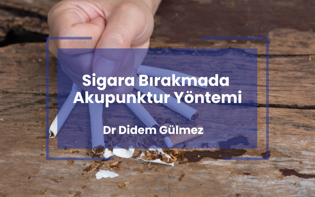 Sigara Bırakmada Akupunktur Yöntemi