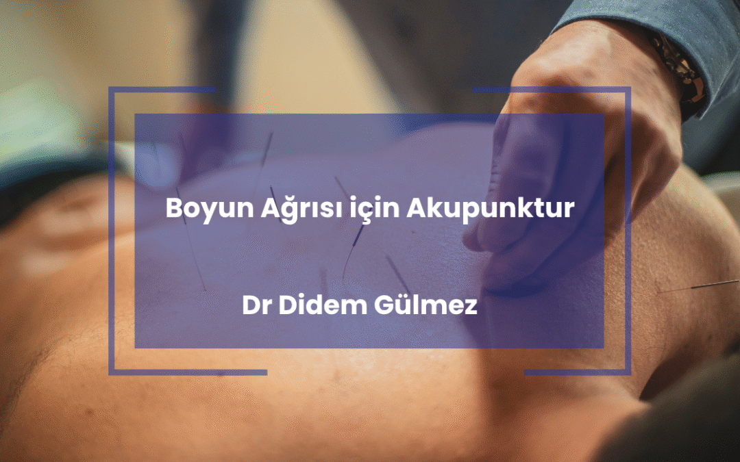 Boyun Ağrısı için Akupunktur