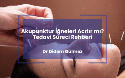 Akupunktur İğneleri Acıtır mı? Tedavi Süreci Rehberi