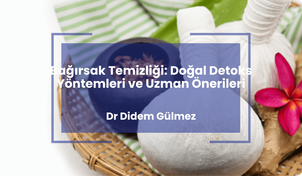 bagirsak temizligi dogal detoks yontemleri bagirsak temizligi dogal detoks yontemleri