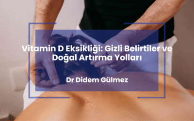 Vitamin D Eksikliği: Gizli Belirtiler ve Doğal Artırma Yolları