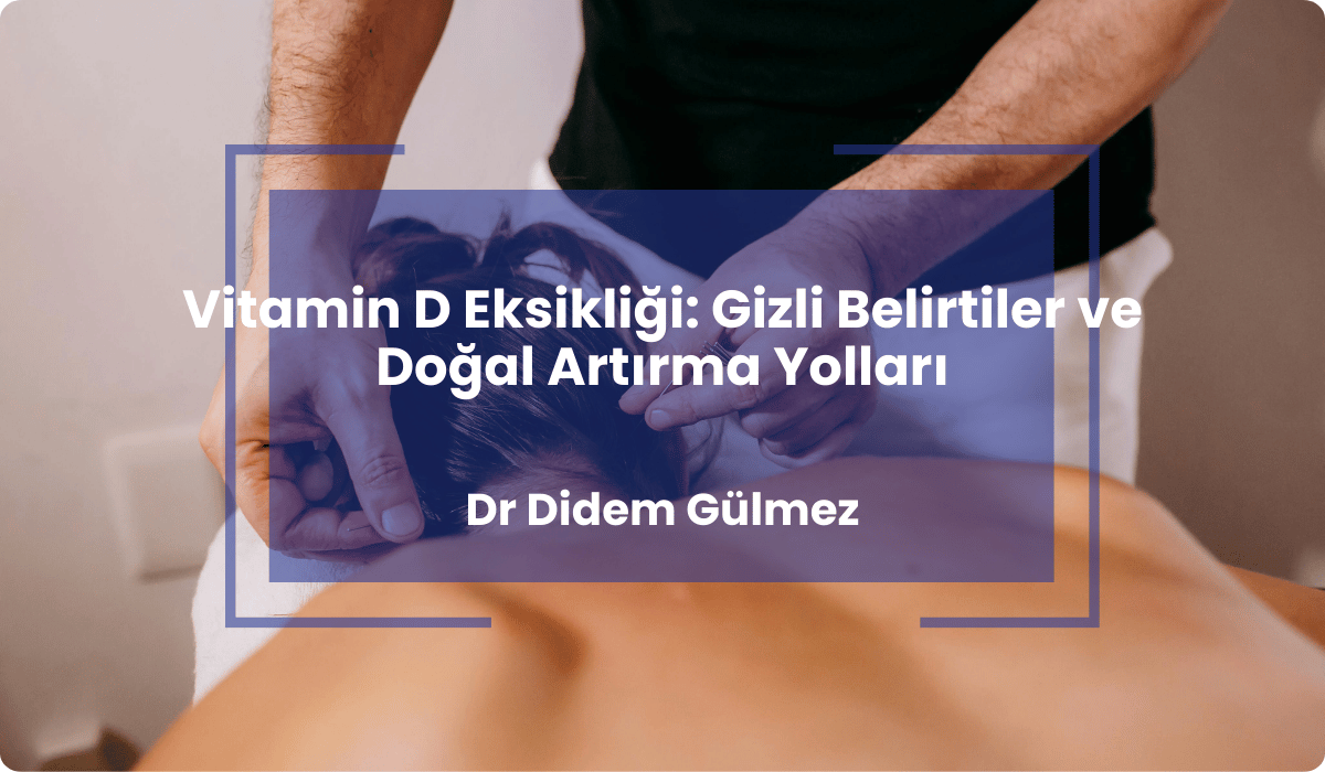 vitamin d eksikligi belirtiler dogal artirma