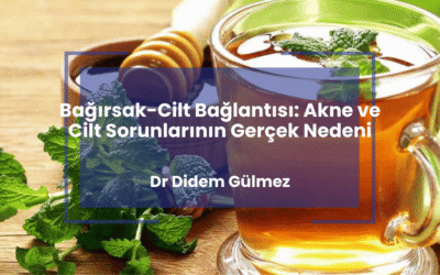 Bağırsak-Cilt Bağlantısı: Akne ve Cilt Sorunlarının Gerçek Nedeni