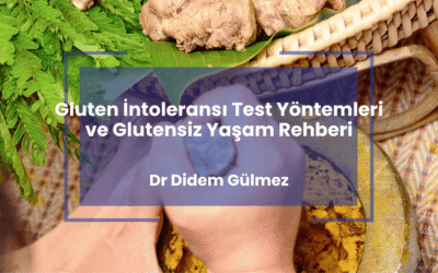 Gluten İntoleransı Test Yöntemleri ve Glutensiz Yaşam Rehberi